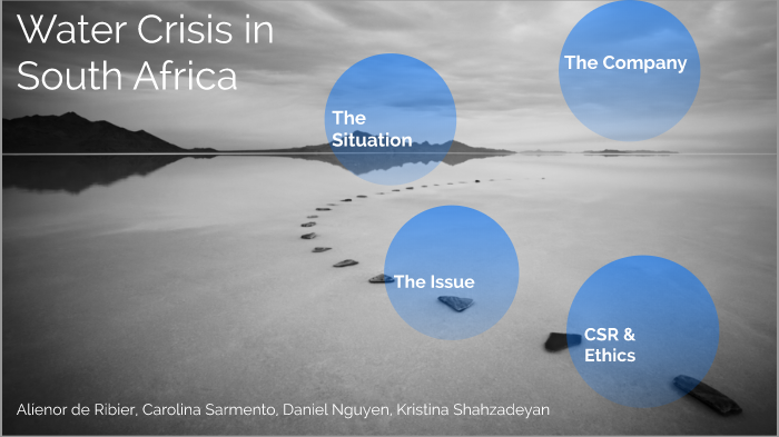 Water Crisis in South Africa by Carolina Sarmento on Prezi