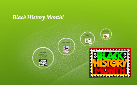 Black History Month! by Alissa Caini on Prezi