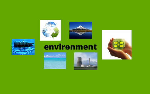 environment presentation meaning