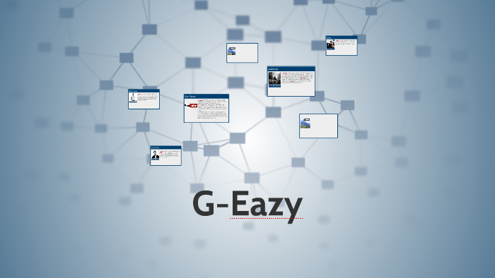 G Eazy By Jakariah Ahmed Charles gardner (aka prezi) was born and raised in the hunter's point neighborhood of san francisco. g eazy by jakariah ahmed