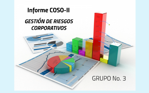 COSO II by Anabel Figueroa on Prezi Next