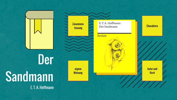 Sandmann Eta Hoffmann Zusammenfassung prezi.com