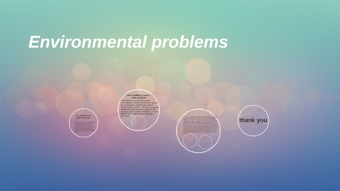 Environmental problems by Przemysław Betnar on Prezi