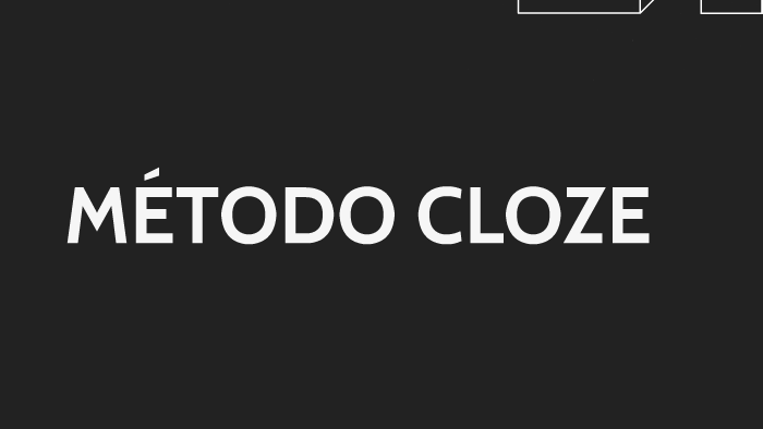 MÉtodo Cloze By Fernando Curiel Trejo On Prezi Next 6562