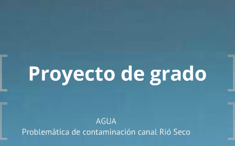 Presentacion proyecto de grado by HEYLER MONTENEGRO on Prezi