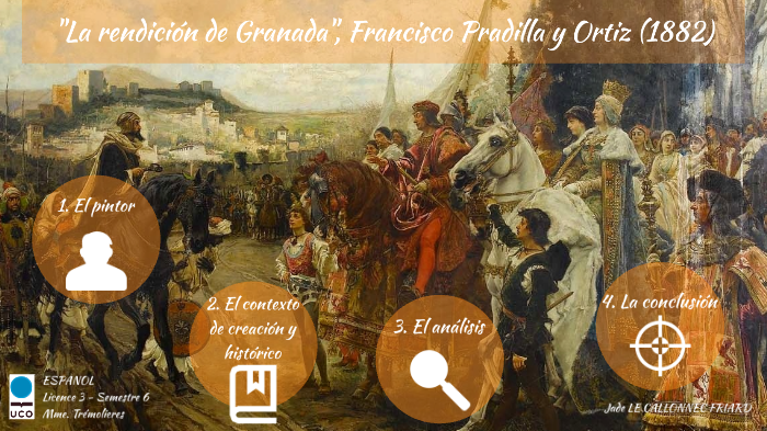 La rendición de Granada, Francisco Pradilla y Ortiz (1882) by Jade Le ...