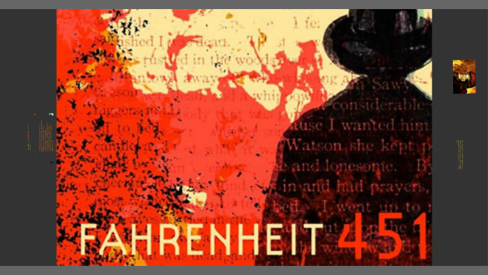 Fahrenheit 451 Introduction By Peter Eliot On Prezi