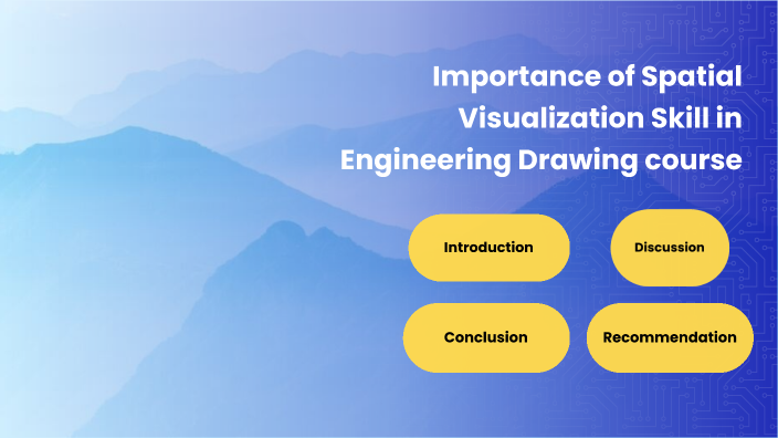 Importance of Spatial Visualization Skill in Engineering Drawing by ...