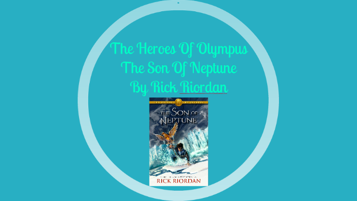 Heroes Of Olympus Son Of Neptune Summary