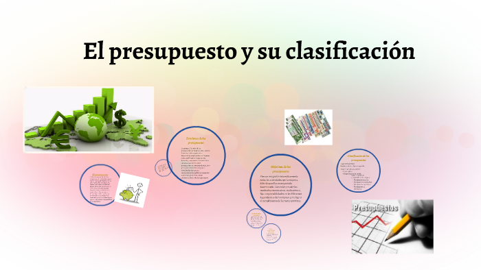 El Presupuesto Y Su Clasificacion By Marinellys Piñero On Prezi