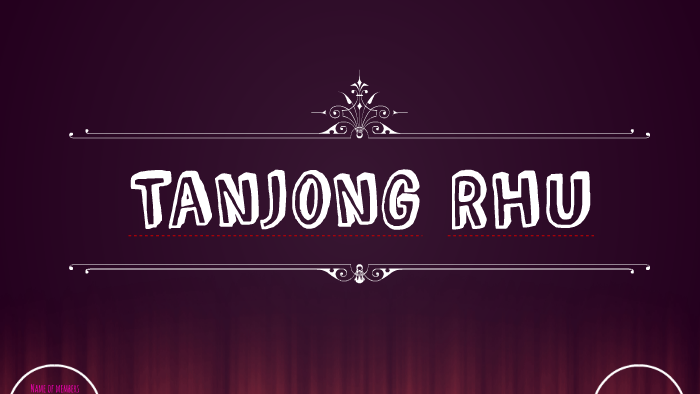 Tanjong Rhu By Najihah Zarimie