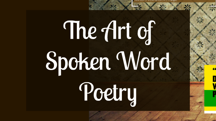 essay on spoken word poetry