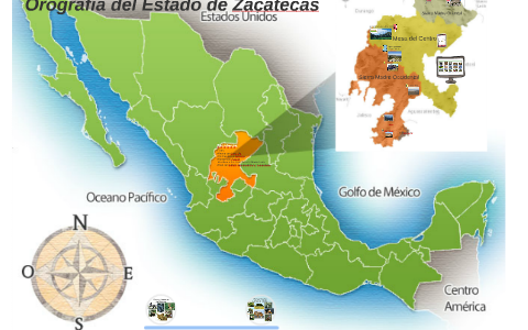 Orografía del Estado de Zacatecas by Fernanda Garcia on Prezi