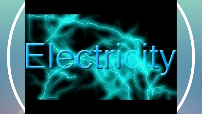 Basic Principles of Electricity by Becky LaBee on Prezi