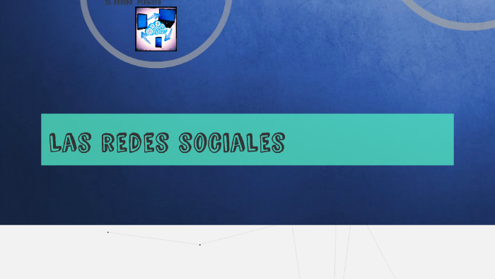 Las redes sociales by Abraham Peña Romero on Prezi