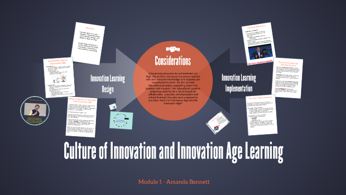 Culture of Innovation and Innovation Age Learning by on Prezi