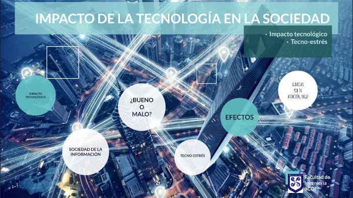 IMPACTO DE LA TECNOLOGÍA EN LA SOCIEDAD by Antonio Andersson Arzate on ...