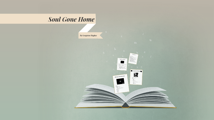 soul gone home by langston hughes