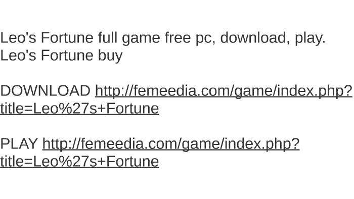 leos fortune pc game free download leos fortune pc game free download