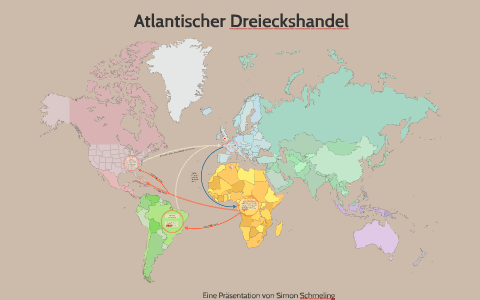 Atlantischer Dreieckshandel By Simon Schmeling