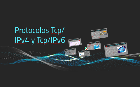 Protocolos Tcp/IP V4 y Tcp/IP V6 by Francisco Gonzalez on Prezi