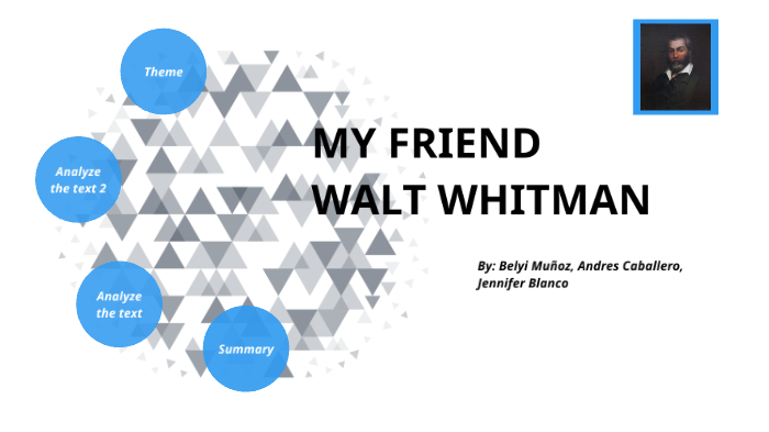 my friend walt whitman essay by mary oliver