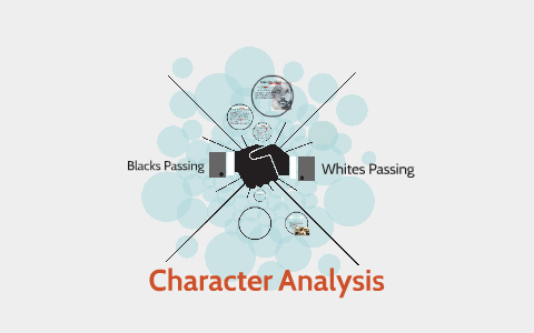 Character Analysis by Kesley Glover on Prezi