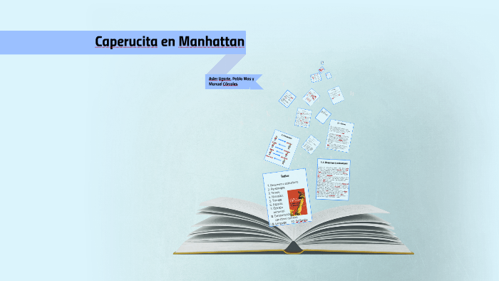 Caperucita en Manhattan by Asier Ugarte Añua on Prezi