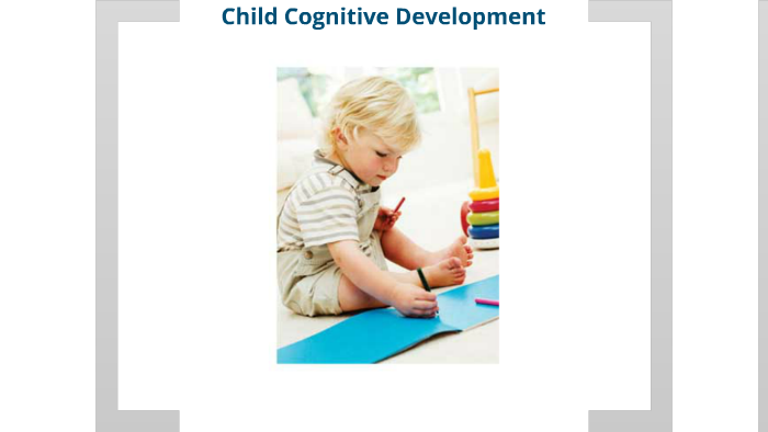 Dec 3rd Psych Cognitive development by Mr. Conner on Prezi