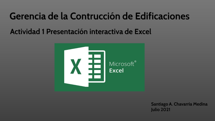 Microsoft Excel by Santiago Chavarria on Prezi