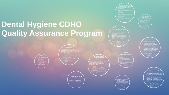 Dental Hygiene Cdho Quality Assurance Program By Rylee Welsh