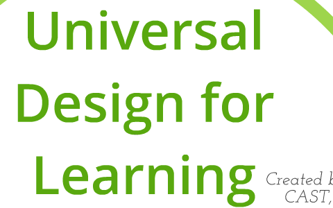 Universal Design for Learning by Christie Bresnahan on Prezi