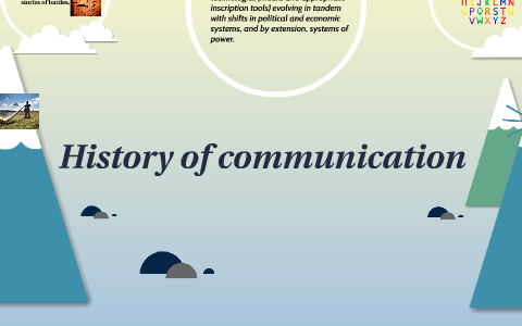 history of communication by victor ortiz on Prezi