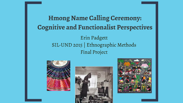 Hmong Name Calling Cognitive And Functionalist Perspectives - 