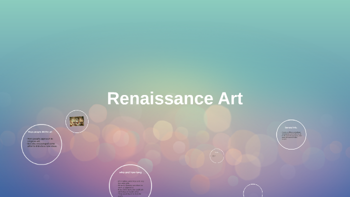 Renaissance Art by jessica miller on Prezi