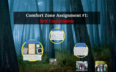 comfort zone assignment