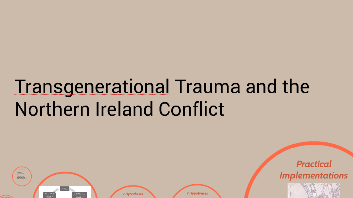 Transgenerational Trauma and the Northern Ireland Conflict by Sonja ...