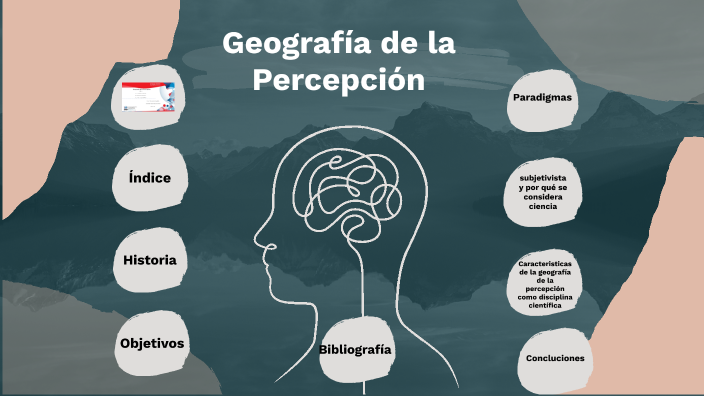 Geografía de Percepción by Sergio Villalobos on Prezi