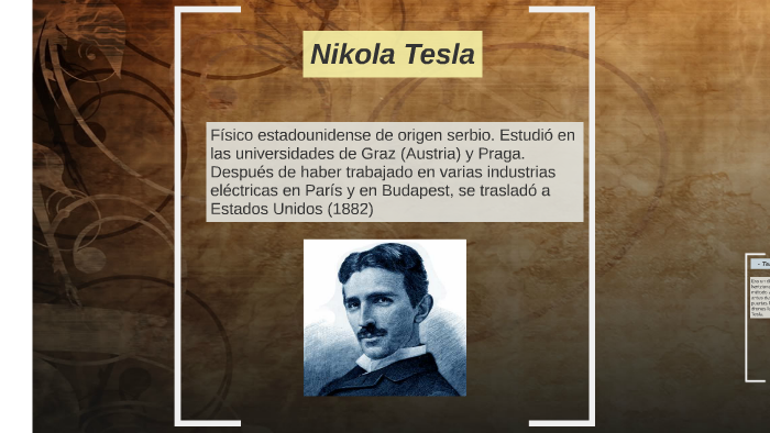 Nikola Tesla by Adrian Hernandez on Prezi