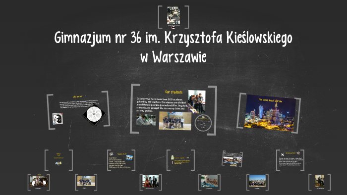 Gimnazjum nr 36 im. Krzysztofa Kieślowskiego by Ewa Kossowska on Prezi