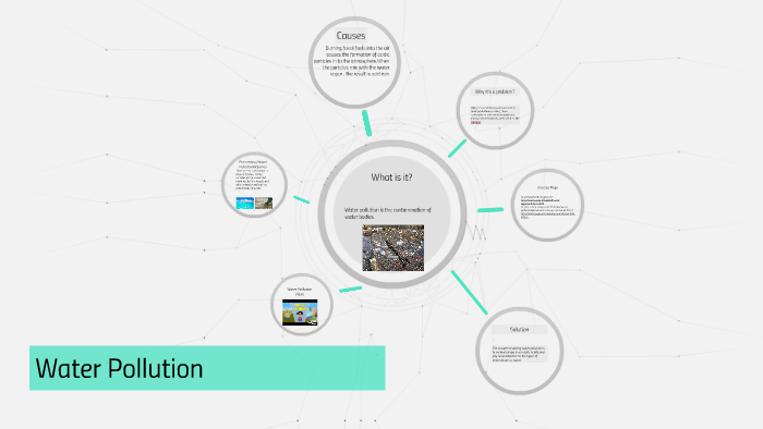 Water Pollution by Ahmad Tejumola on Prezi