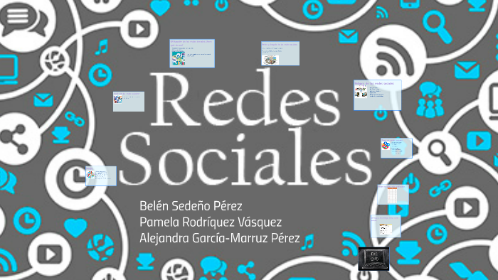 LAS REDES SOCIALES by alejandra garcía on Prezi