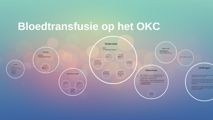 Bloedtransfusie op het OKC by Laura Beker on Prezi