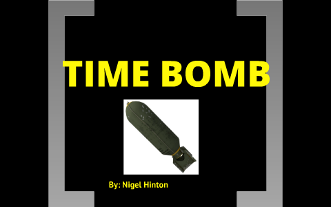 Time Bomb by Nigel Hinton