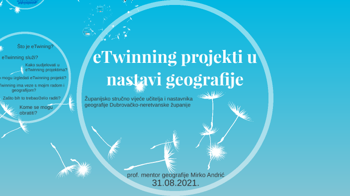 eTwinning projekti u nastavi geografije by Mirko Andrić on Prezi