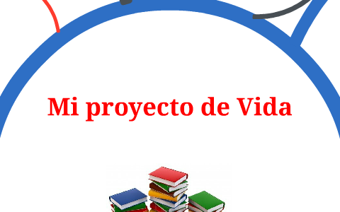 Mi proyecto de Vida by Henry Orozco on Prezi