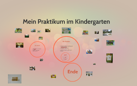 Mein Praktikum im Kindergarten by Hendrik Schneidmüller on Prezi