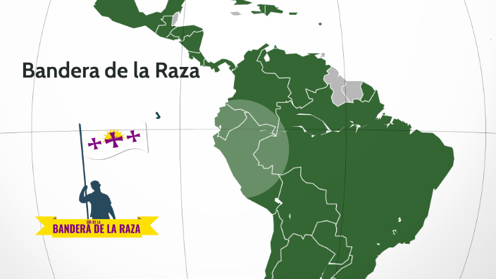 Bander Raza Bandera de la Raza by Erick Argueta on Prezi