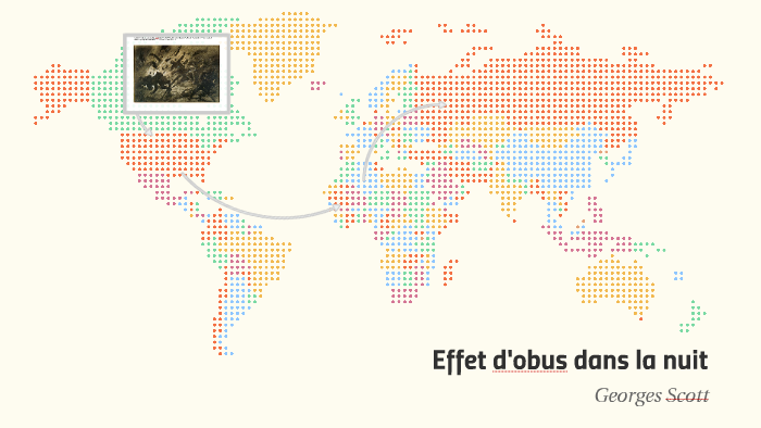 Effet d'obus dans la nuit by joan vogel on Prezi