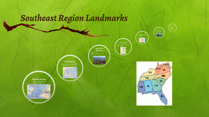 Southeast Region Landmarks By Caitlin Brothers On Prezi Next